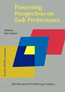Processing Perspectives on Task Performance (repost)