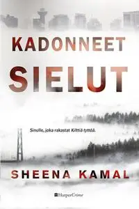 «Kadonneet sielut» by Sheena Kamal