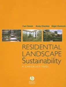 Residential Landscape Sustainability: A Checklist Tool (repost)