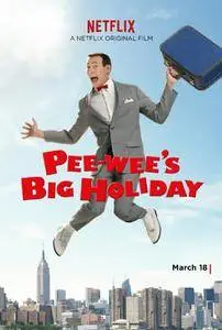 Pee-wee's Big Holiday (2016)