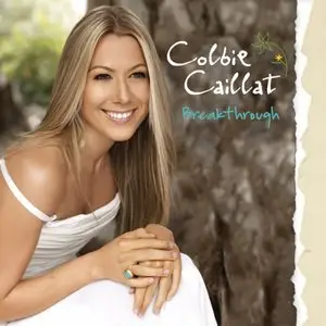  Colbie Caillat - Breakthrough [+ Bonus Tracks]