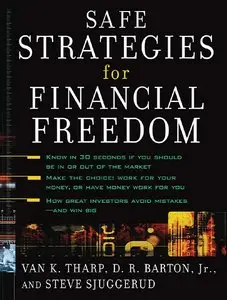 Safe Strategies for Financial Freedom