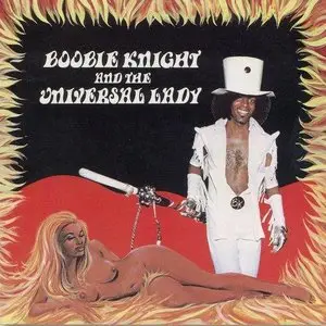 Boobie Knight and The Universal Lady - Earth Creature (1974)