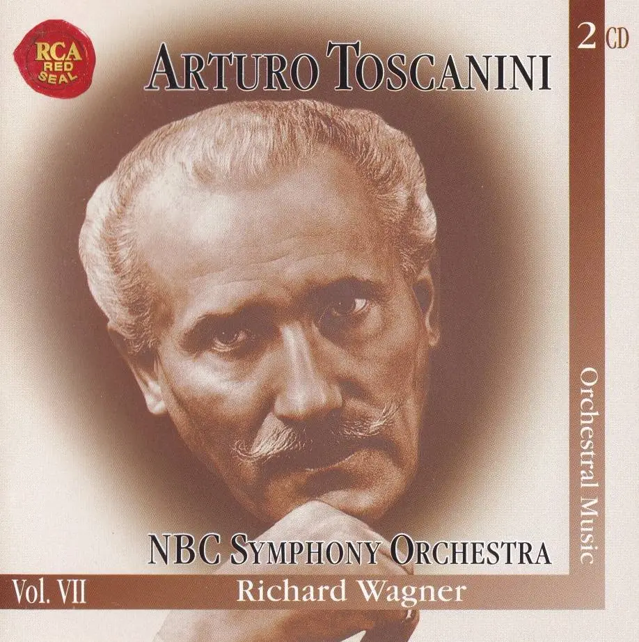 Arturo Toscanini & NBC Symphony Orchestra - Wagner: Orchestral Music ...