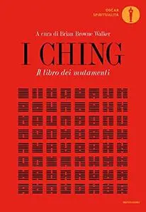 Brian Browne Walker - I Ching