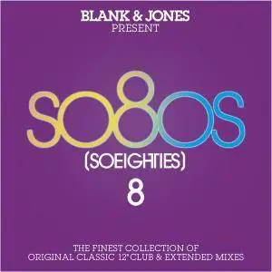 V.A. - Blank & Jones Present So80s (So Eighties) Vol. 8 (2013)