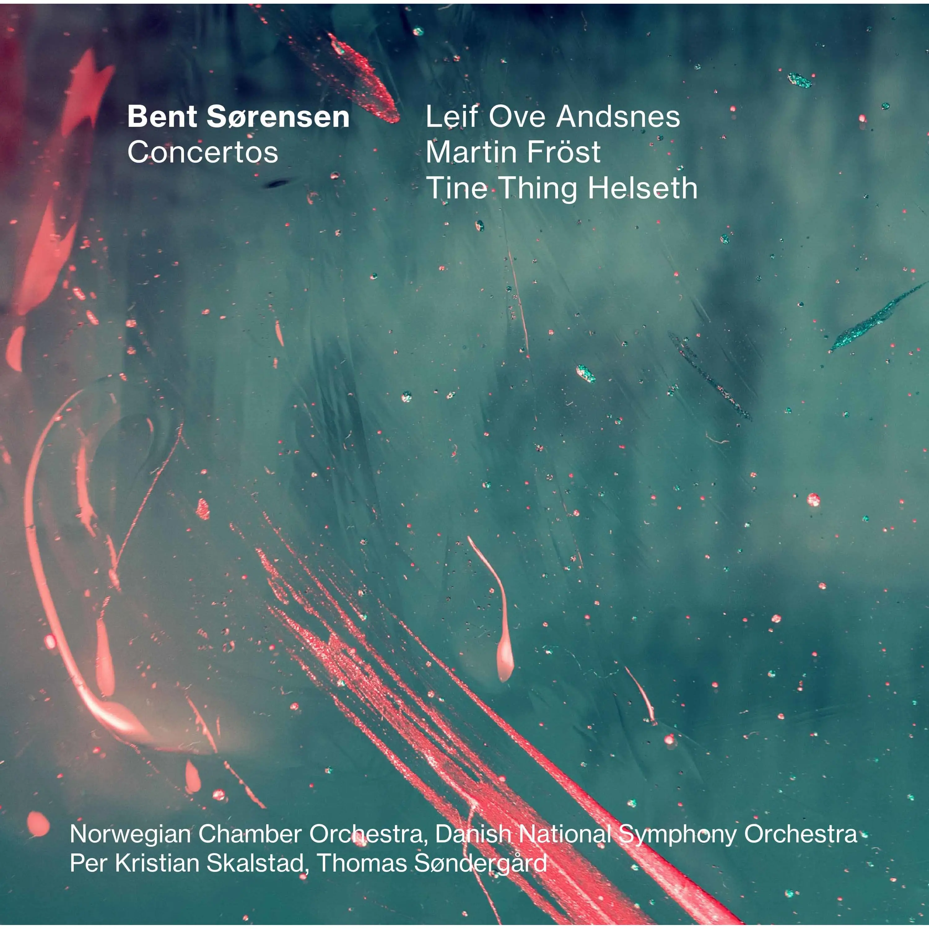 Norwegian Chamber Orchestra Danish National Symphony Orchestra Per
