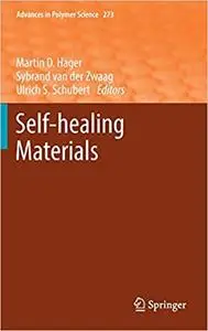 Self-healing Materials (Repost)