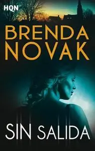 «Sin salida» by Brenda Novak