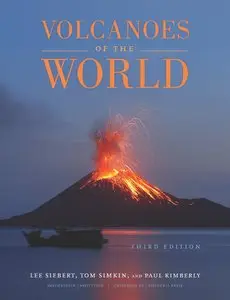 Volcanoes of the World, Third Edition