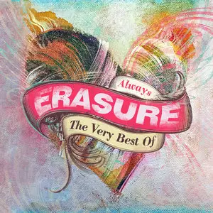Erasure - Always: The Very Best of Erasure (2015) [3CD Deluxe Edition]