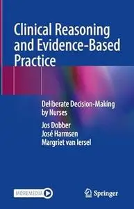 Clinical Reasoning and Evidence-Based Practice