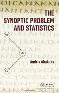 The Synoptic Problem and Statistics by Andris Abakuks [Repost] 