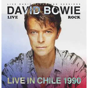 David Bowie - Live in Chile 1990 (2022) [Official Digital Download]