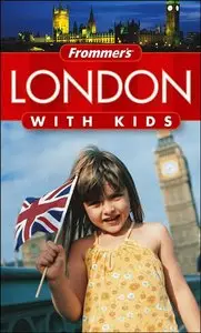 Frommer's London with Kids (Re-Post)