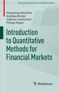 Introduction to Quantitative Methods for Financial Markets (repost)