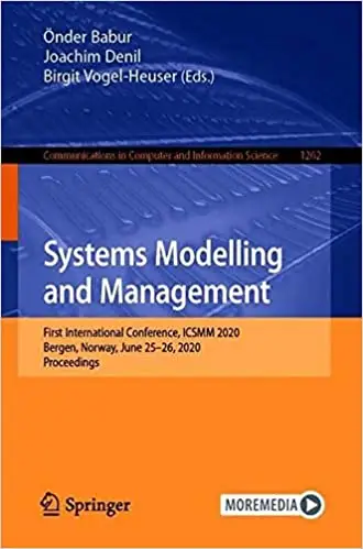Systems Modelling and Management: First International Conference, ICSMM 2020, Bergen, Norway, June 25–26, 2020, Proceedi