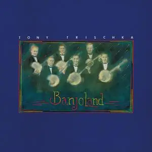 Tony Trischka - Banjoland (Remastered) (1976/2024) [Official Digital Download 24/192]