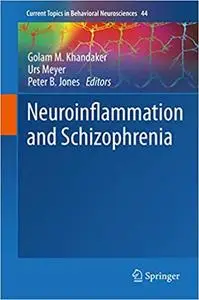 Neuroinflammation and Schizophrenia