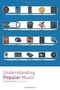 Understanding Popular Music, Second Edition