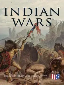 Indian Wars: History of Conflicts Between European Colonists and the Indigenous Peoples of North America: Wars in West Virgina