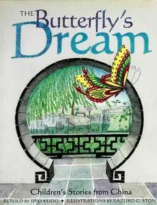 Butterfly's Dream: Children's Stories from China