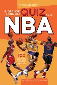 The Uncle Crew - Il grande libro dei quiz sull'NBA