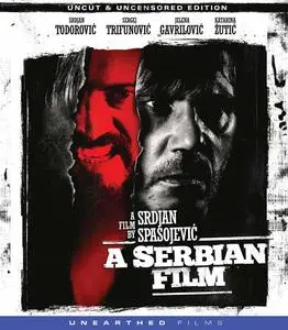 A Serbian Film / Srpski film (2010) [UNCUT]