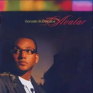 Gonzalo Rubalcaba - Avatar (2008)