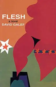 «Flesh» by Galef David