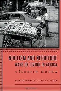 Nihilism and Negritude: Ways of Living in Africa