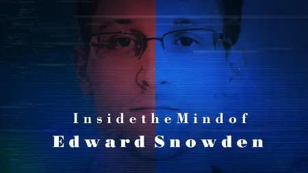 NBC - Inside The Mind of Edward Snowden (2014)