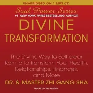 «Divine Transformation» by Zhi Gang Sha