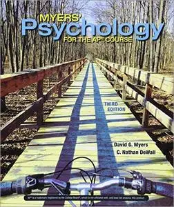 Myers' Psychology for the AP Course, 3rd Edition