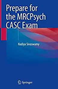 Prepare for the MRCPsych CASC Exam