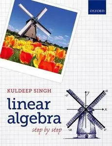 Linear Algebra: Step by Step (Repost)
