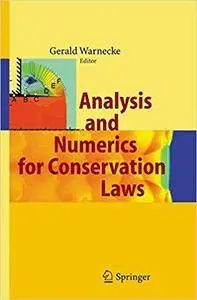 Analysis and Numerics for Conservation Laws