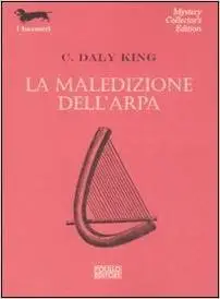 C. Daly King - La maledizione dell'arpa