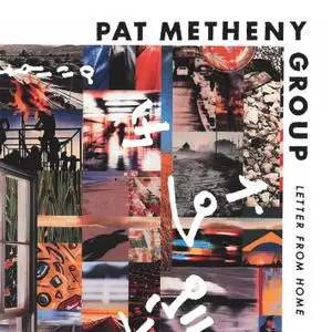 Pat Metheny Group - Letter from Home (1989/2018) [Official Digital Download]