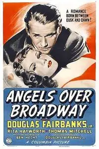 Angels Over Broadway (1940)