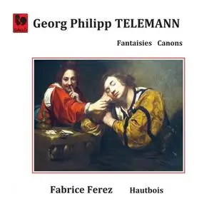 Fabrice Ferez - Telemann - Fantasia & Canon for Oboe Solo (2020) [Official Digital Download 24/96]
