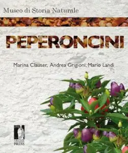 Peperoncini di Andrea Grigioni, Mario Landi, Marina Clauser