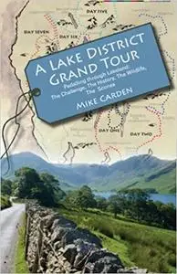 Lake District Grand Tour