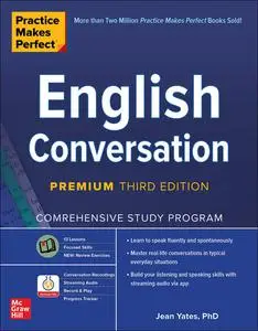 Practice Makes Perfect: English Conversation, Premium Third Edition