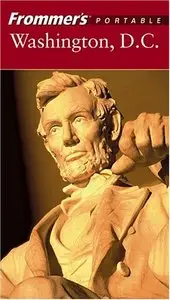 Frommer's Portable Washington, D.C. (Frommer's Portable) 