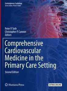 Comprehensive Cardiovascular Medicine in the Primary Care Setting, 2nd edition