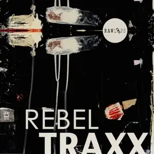 Raw Loops Rebel Traxx WAV