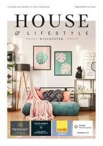 House & Lifestyle Winchester - July 2020
