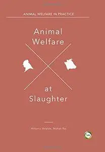 Animal Welfare at Slaughter