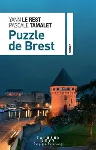 Yann Le Rest, Pascale Tamalet, "Puzzle de Brest"